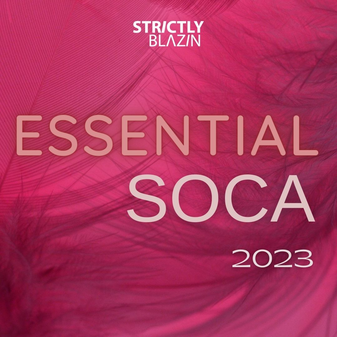 Essential Soca 2023 Essential Soca 2023